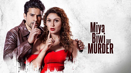 Miya Biwi Aur Murder