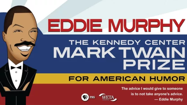 Eddie Murphy: The Kennedy Center Mark Twain Prize