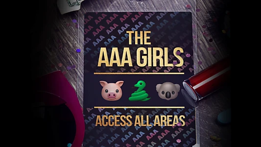 Access All Areas: The AAA Girls Tour