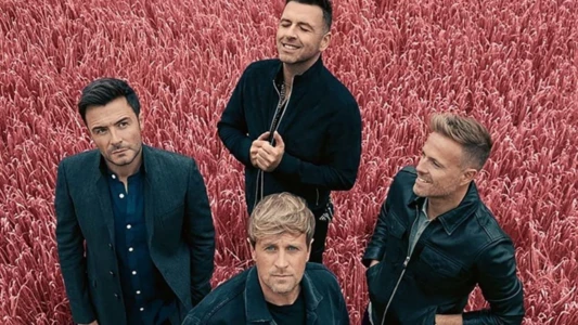 Westlife: The Wild Dreams Tour (Live at Wembley Stadium)