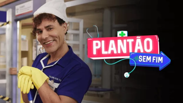 Plantão Sem Fim