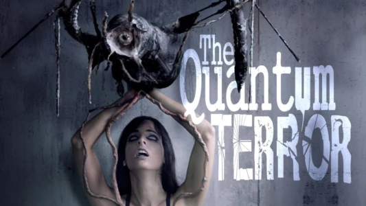 The Quantum Terror