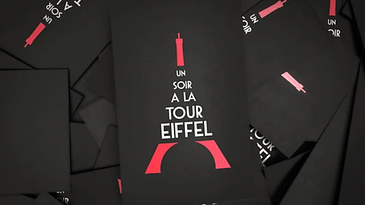 Un soir à la tour Eiffel