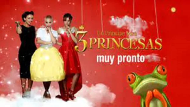 A Prince for Three Princesses