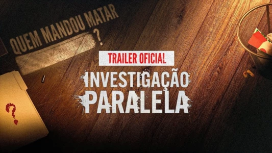 Investigação Paralela