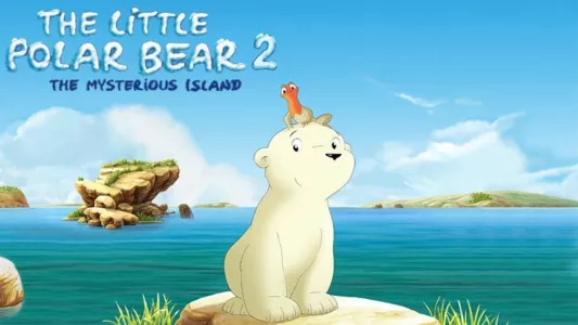 The Little Polar Bear 2: The Mysterious Island