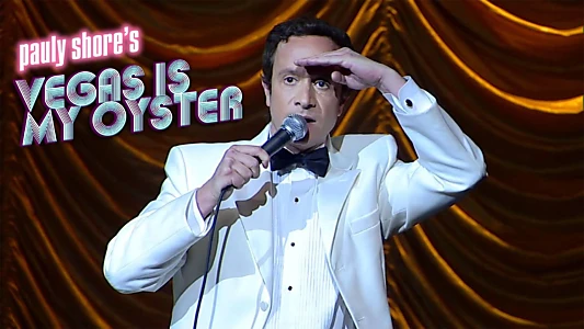 Pauly Shore's Vegas is My Oyster