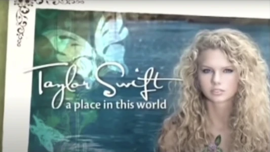 Taylor Swift: A Place in This World