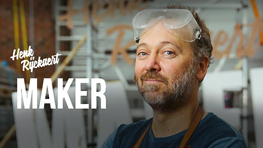 Henk Rijckaert: Maker