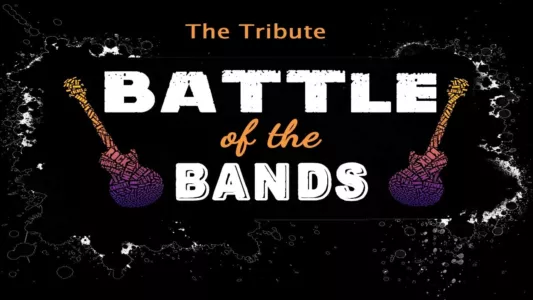 The Tribute - Battle of the Bands