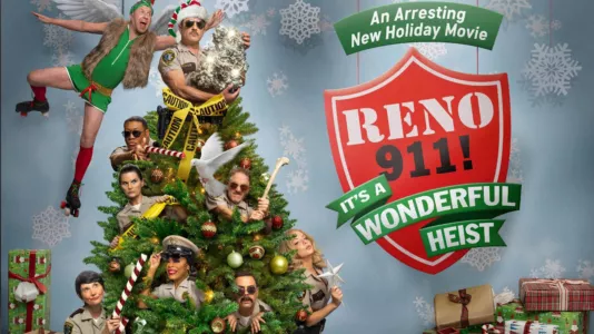 Reno 911 ! : It's a Wonderful Heist