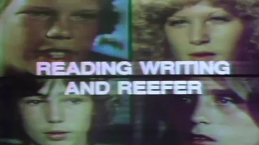 Reading, Writing, and Reefer