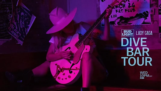 Lady Gaga: Dive Bar Tour (Nashville)