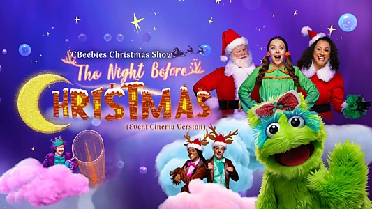 CBeebies Presents: The Night Before Christmas