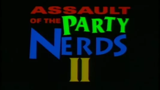 Assault of the Party Nerds 2: The Heavy Petting Detective