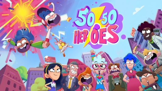 50/50 Heroes