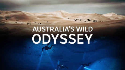 Australia's Wild Odyssey