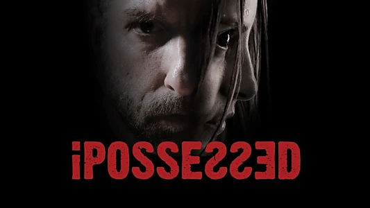 iPossessed