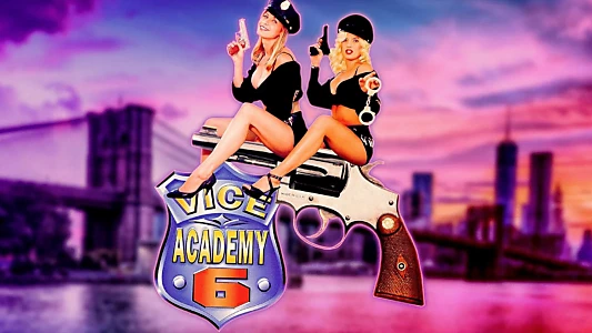 Vice Academy Part 6