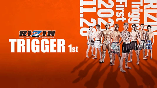 RIZIN TRIGGER 1st