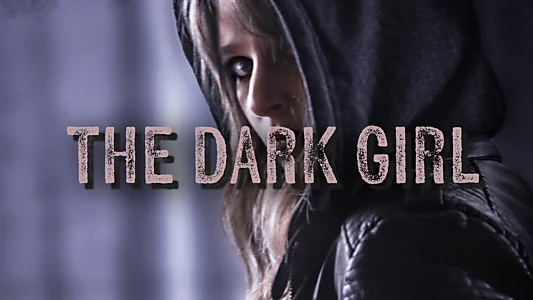 The Dark Girl