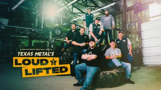 Texas Metal's Loud and Lifted