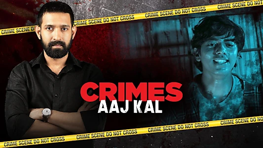 Crimes Aaj Kal