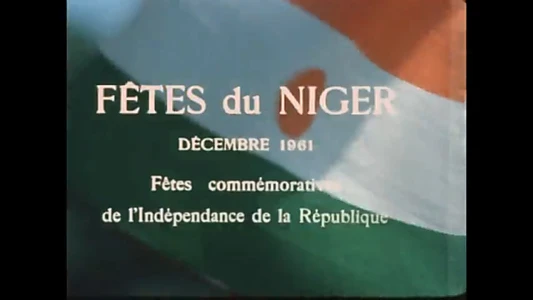 Niger Festivals: December 1961 - Niger Independence Days