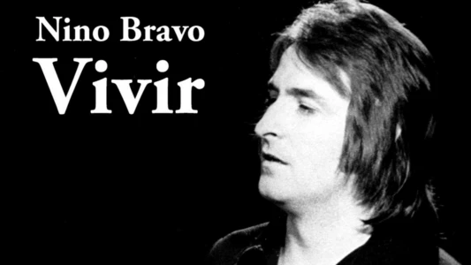 Nino Bravo: vivir