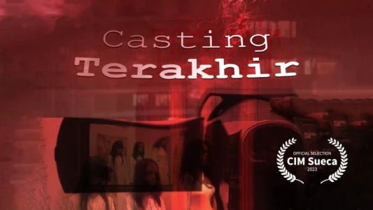 Casting Terakhir