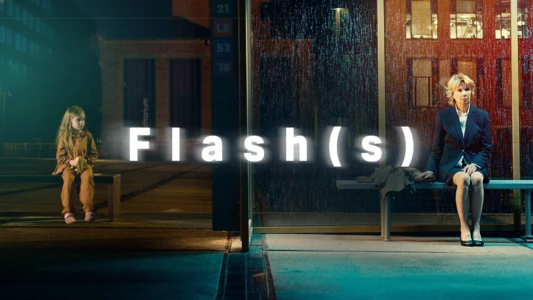 Flash(s)