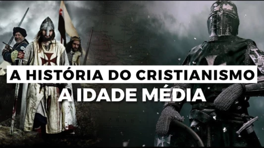 A História do Cristianismo Como Você Nunca Viu