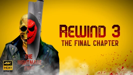 Rewind 3: The Final Chapter