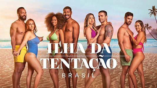 Ilha da Tentação: Brasil