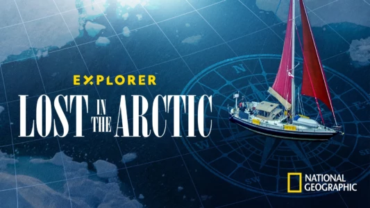 Explorer: Lost in the Arctic