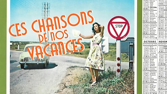 Ces chansons de nos vacances