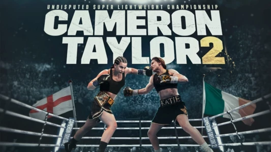 Chantelle Cameron vs. Katie Taylor II