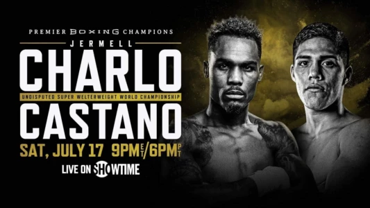 Jermell Charlo vs. Brian Castaño