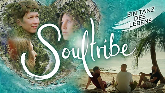 Soultribe: A Dance of Life