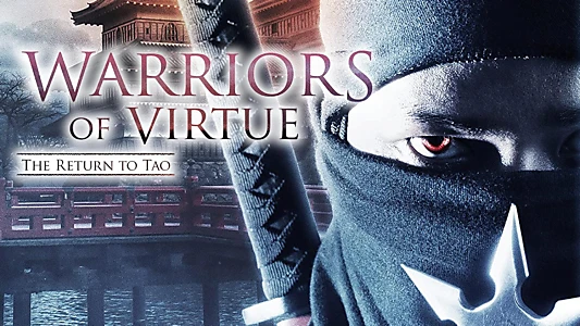 Warriors of Virtue: The Return to Tao