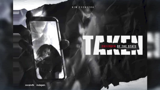 Taken - Children of the State