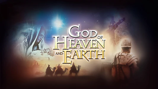 God of Heaven and Earth