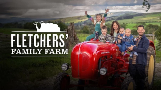 Fletchers' Family Farm