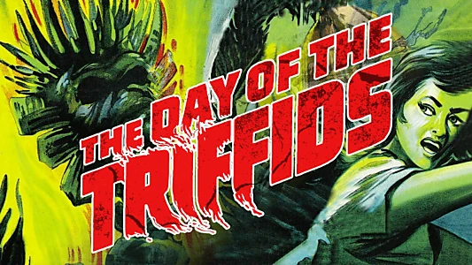 The Day of the Triffids