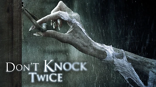 Don't Knock Twice