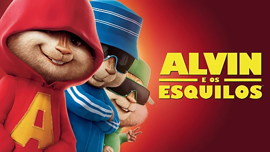 Alvin and the Chipmunks