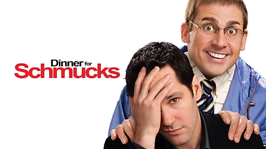 Dinner for Schmucks