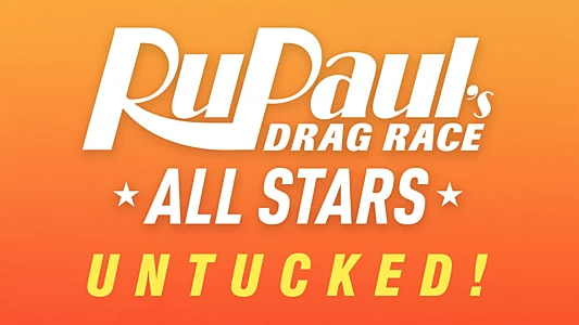 RuPaul's Drag Race All Stars: UNTUCKED