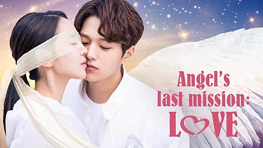 Angel's Last Mission: Love