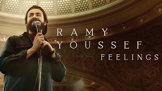 Ramy Youssef: Feelings